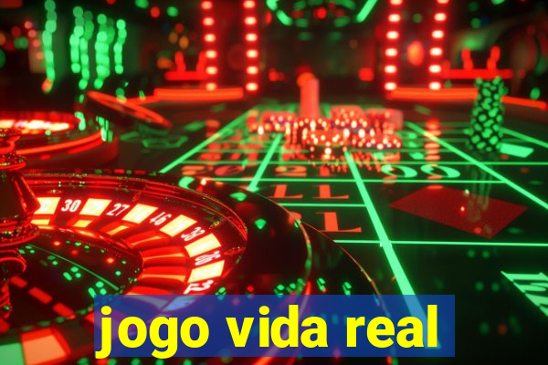 jogo vida real