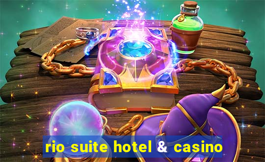 rio suite hotel & casino