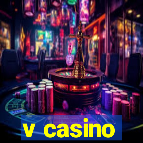 v casino