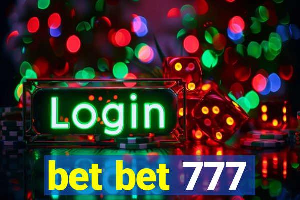 bet bet 777