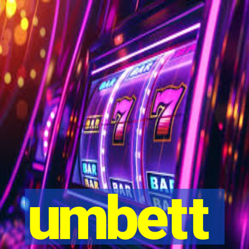 umbett