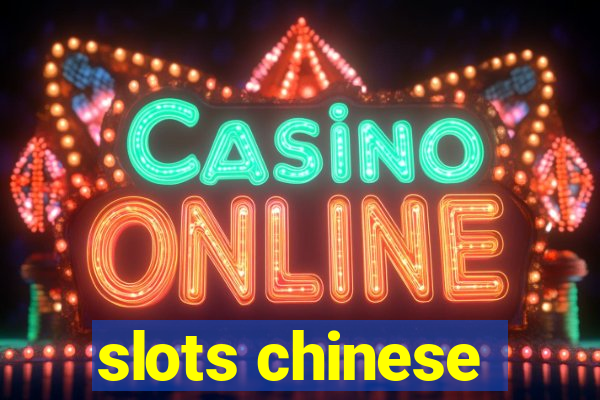 slots chinese