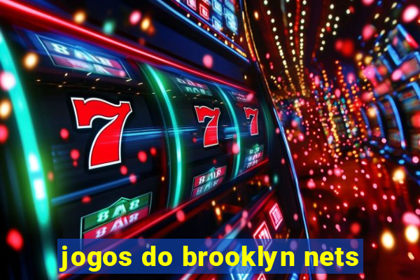 jogos do brooklyn nets