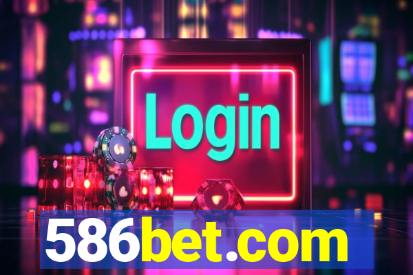 586bet.com