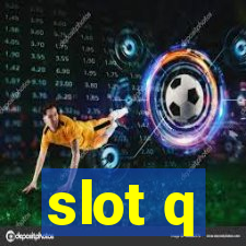 slot q