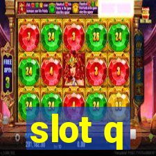 slot q