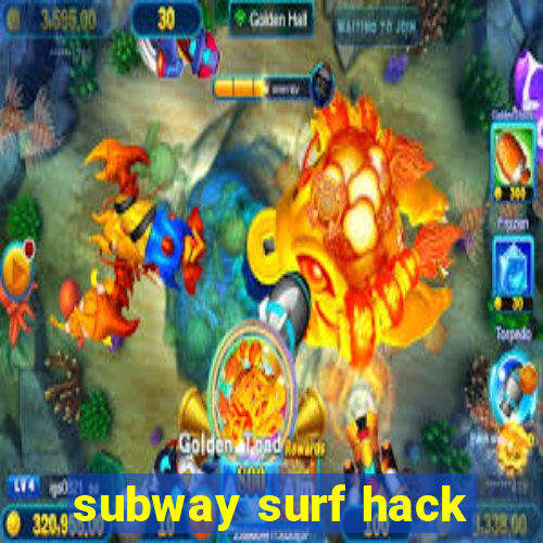 subway surf hack