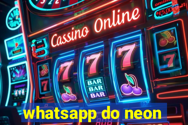 whatsapp do neon