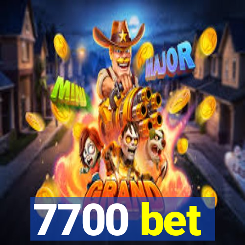 7700 bet