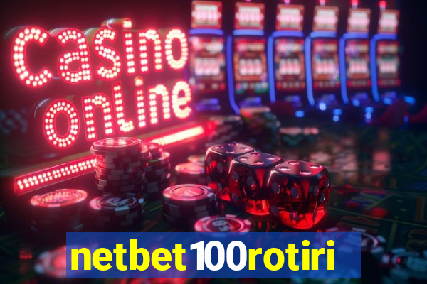 netbet100rotiri