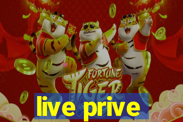 live prive