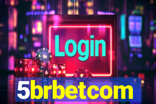 5brbetcom