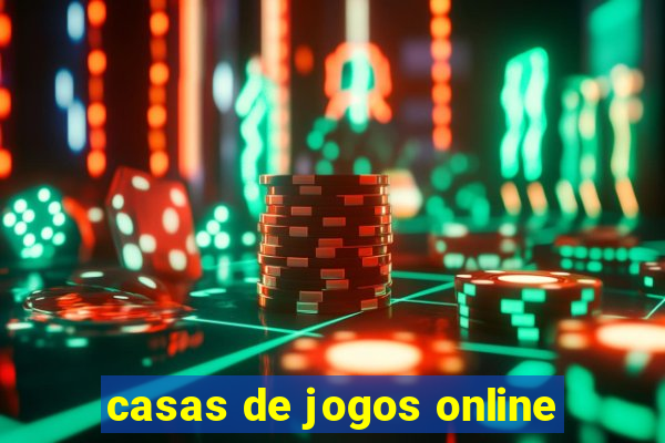 casas de jogos online