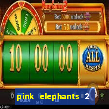 pink elephants 2 slot free play