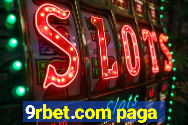 9rbet.com paga