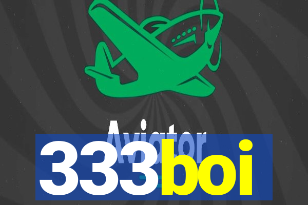 333boi