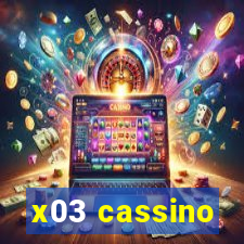 x03 cassino