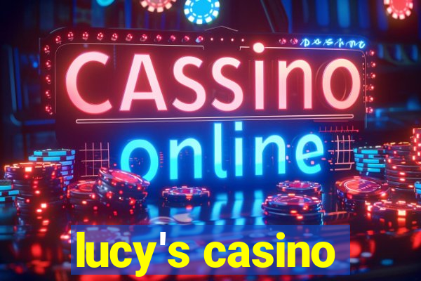 lucy's casino