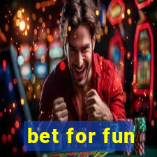 bet for fun