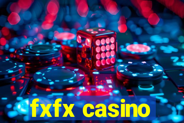 fxfx casino