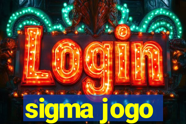 sigma jogo