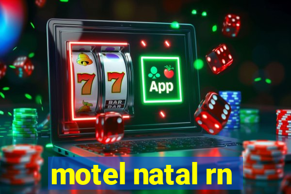 motel natal rn