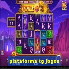 plataforma tg jogos