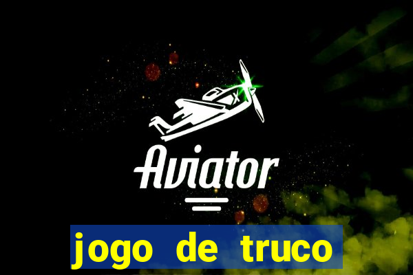 jogo de truco smart truco