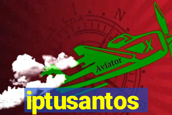 iptusantos