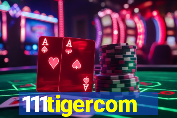 111tigercom