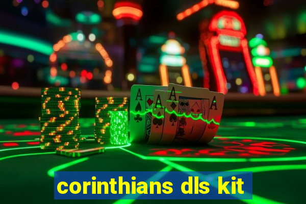 corinthians dls kit