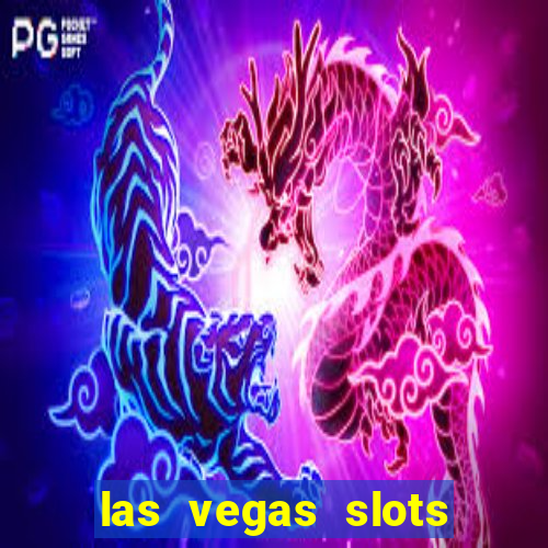 las vegas slots play free