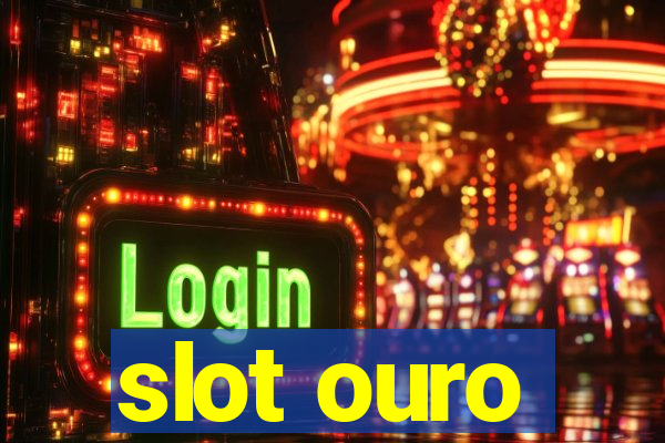 slot ouro