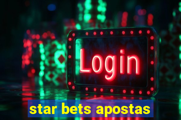 star bets apostas