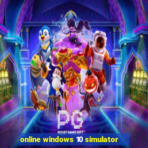 online windows 10 simulator