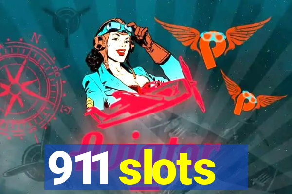 911 slots