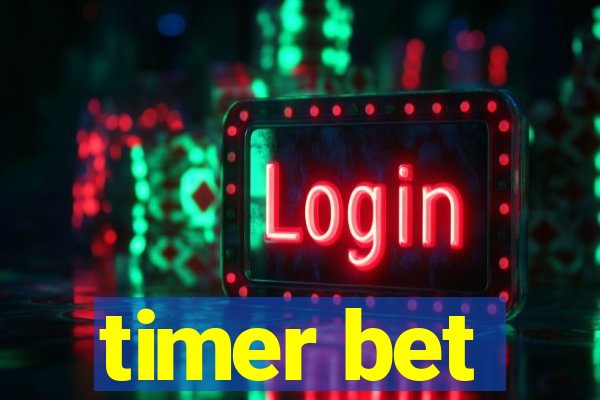 timer bet