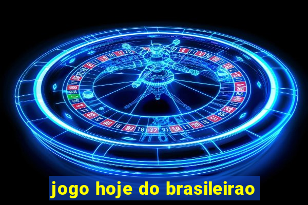 jogo hoje do brasileirao