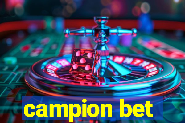 campion bet