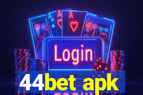 44bet apk