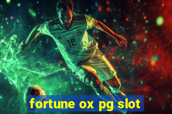 fortune ox pg slot