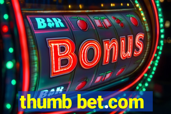 thumb bet.com