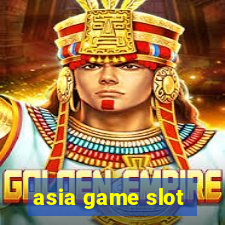 asia game slot