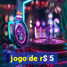 jogo de r$ 5