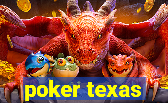 poker texas