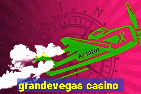 grandevegas casino