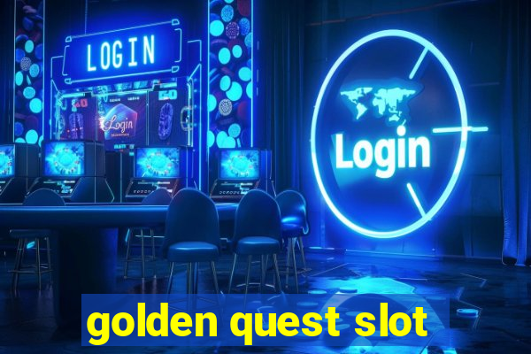 golden quest slot