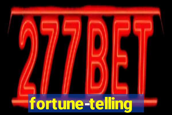 fortune-telling