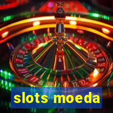 slots moeda