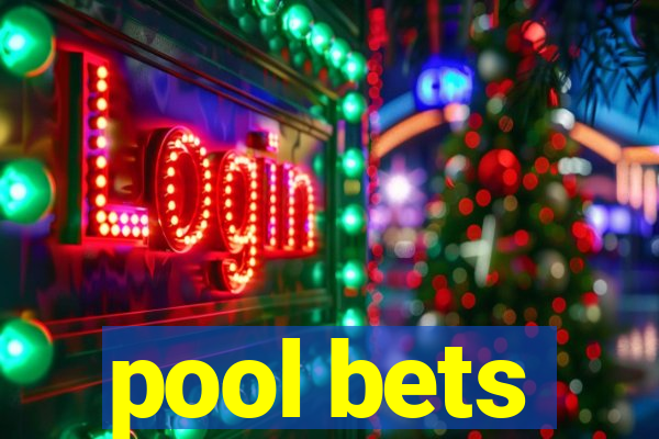 pool bets